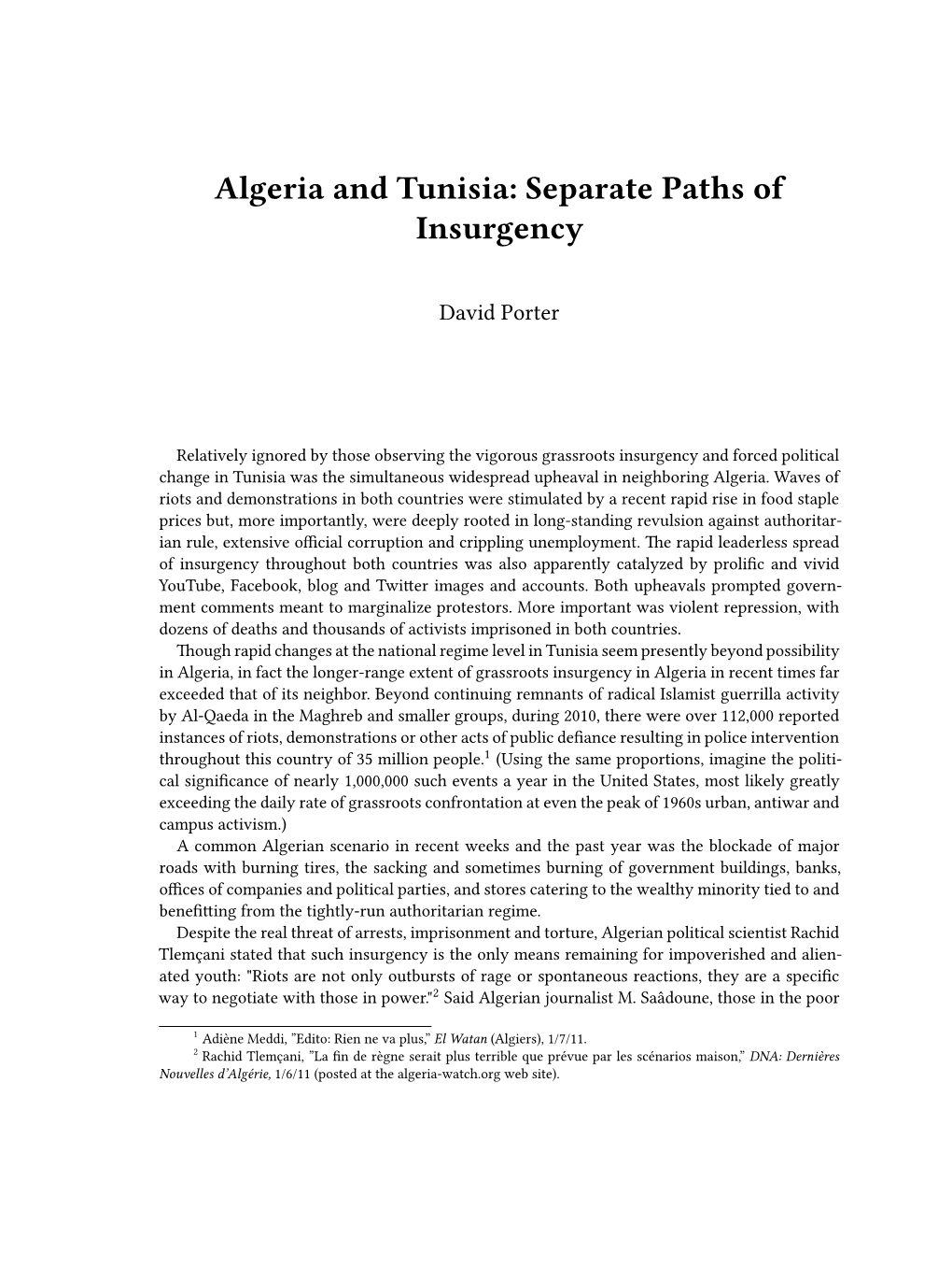 Algeria and Tunisia: Separate Paths of Insurgency