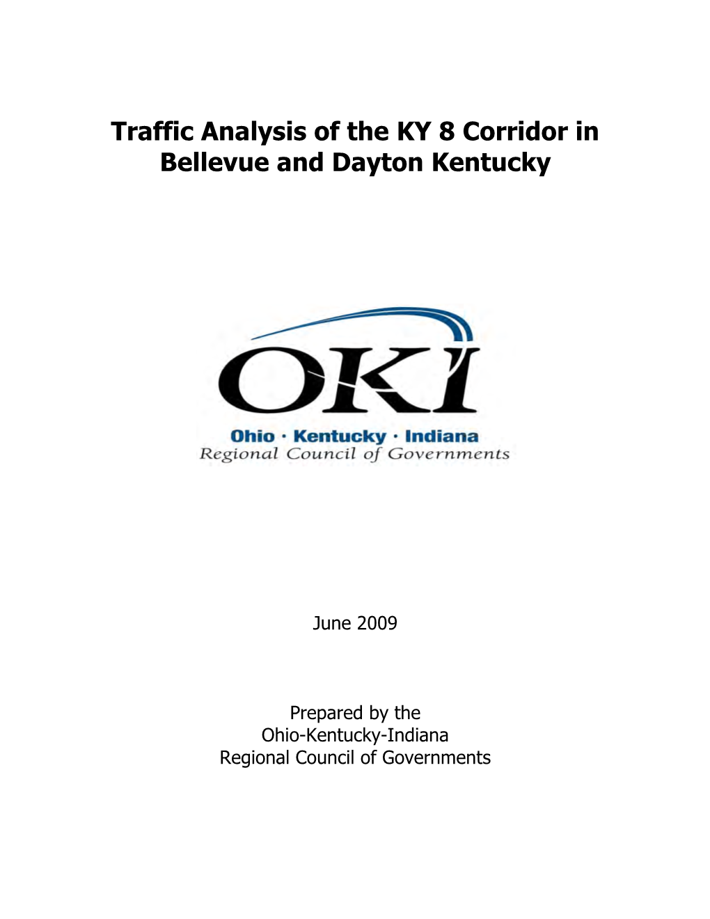 Traffic Analysis of the KY 8 Corridor in Bellevue and Dayton Kentucky