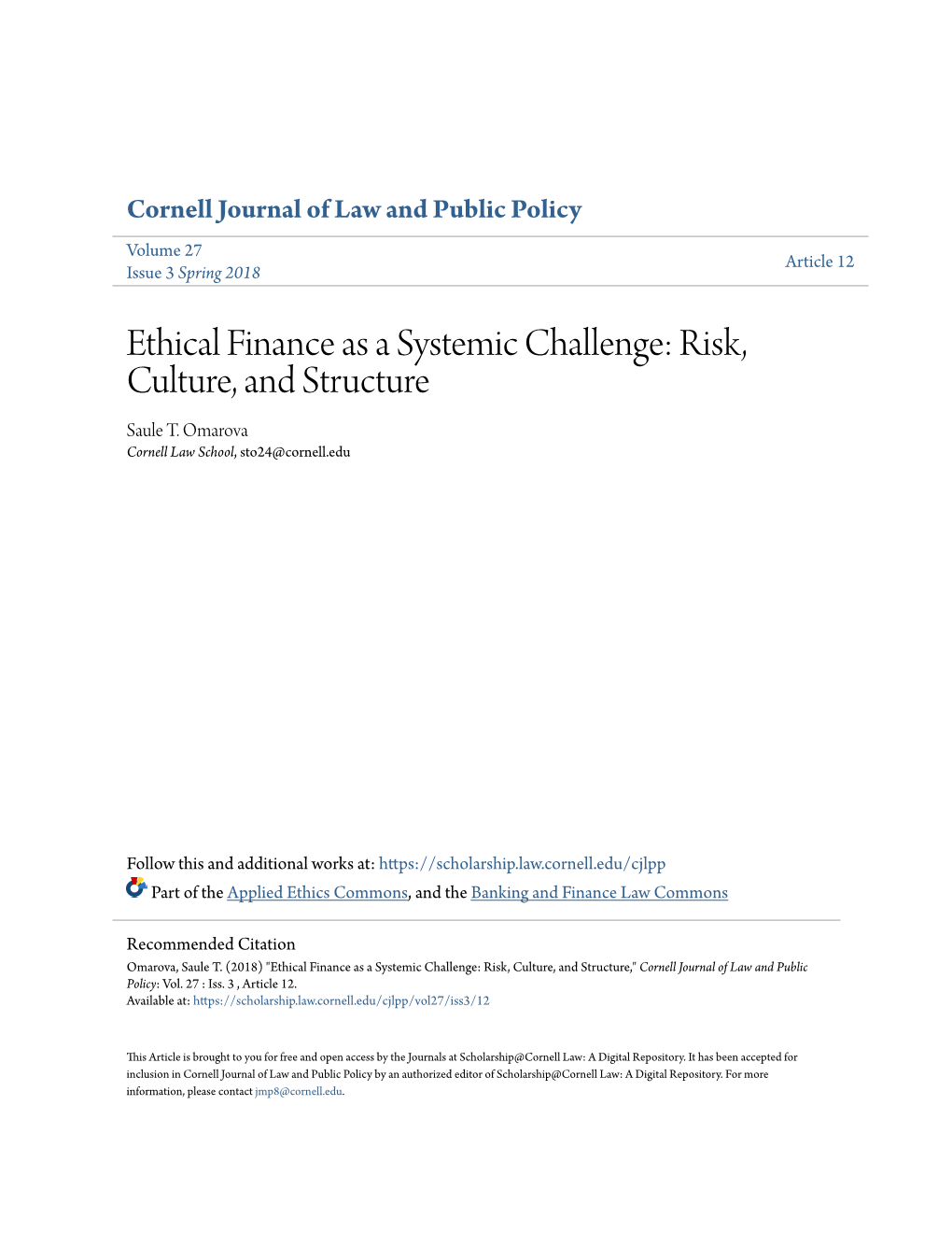 Ethical Finance As a Systemic Challenge: Risk, Culture, and Structure Saule T