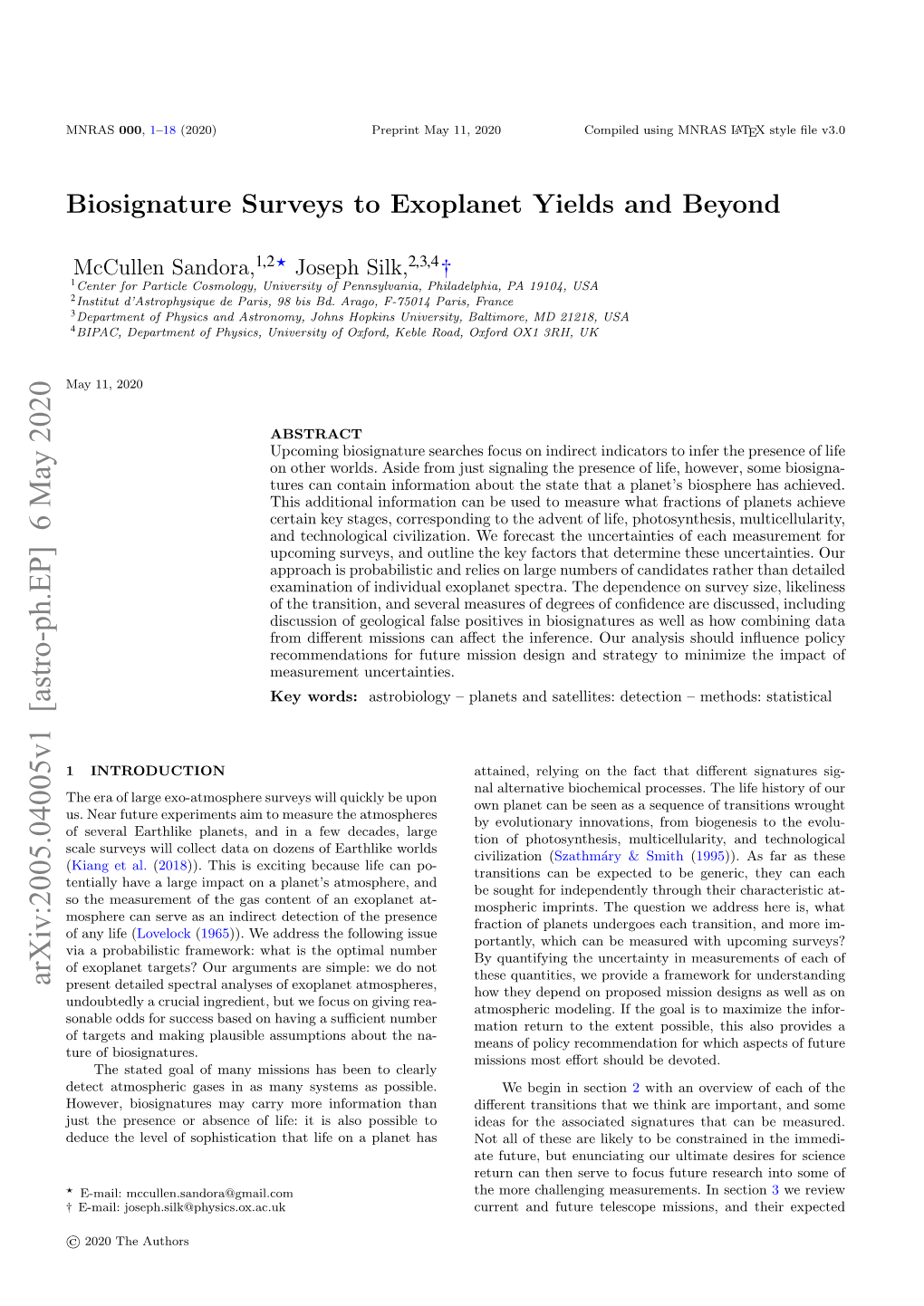 Biosignature Surveys to Exoplanet Yields and Beyond