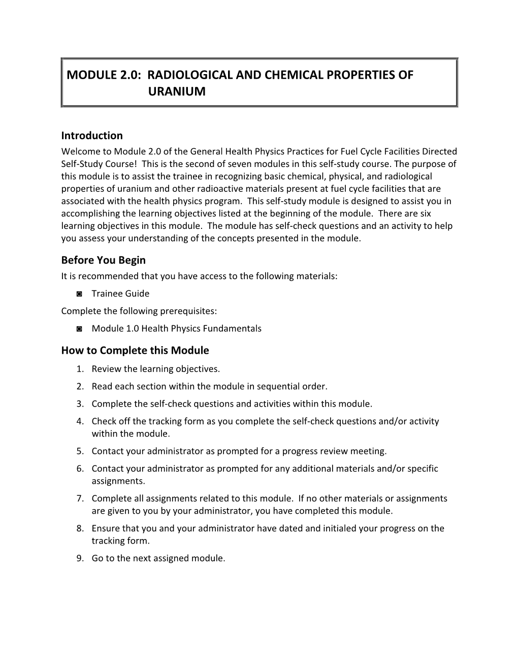 General Health Physics Practices for Fuel Cycle Facilities Directed Self-Study Course! This Is the Second of Seven Modules in This Self-Study Course