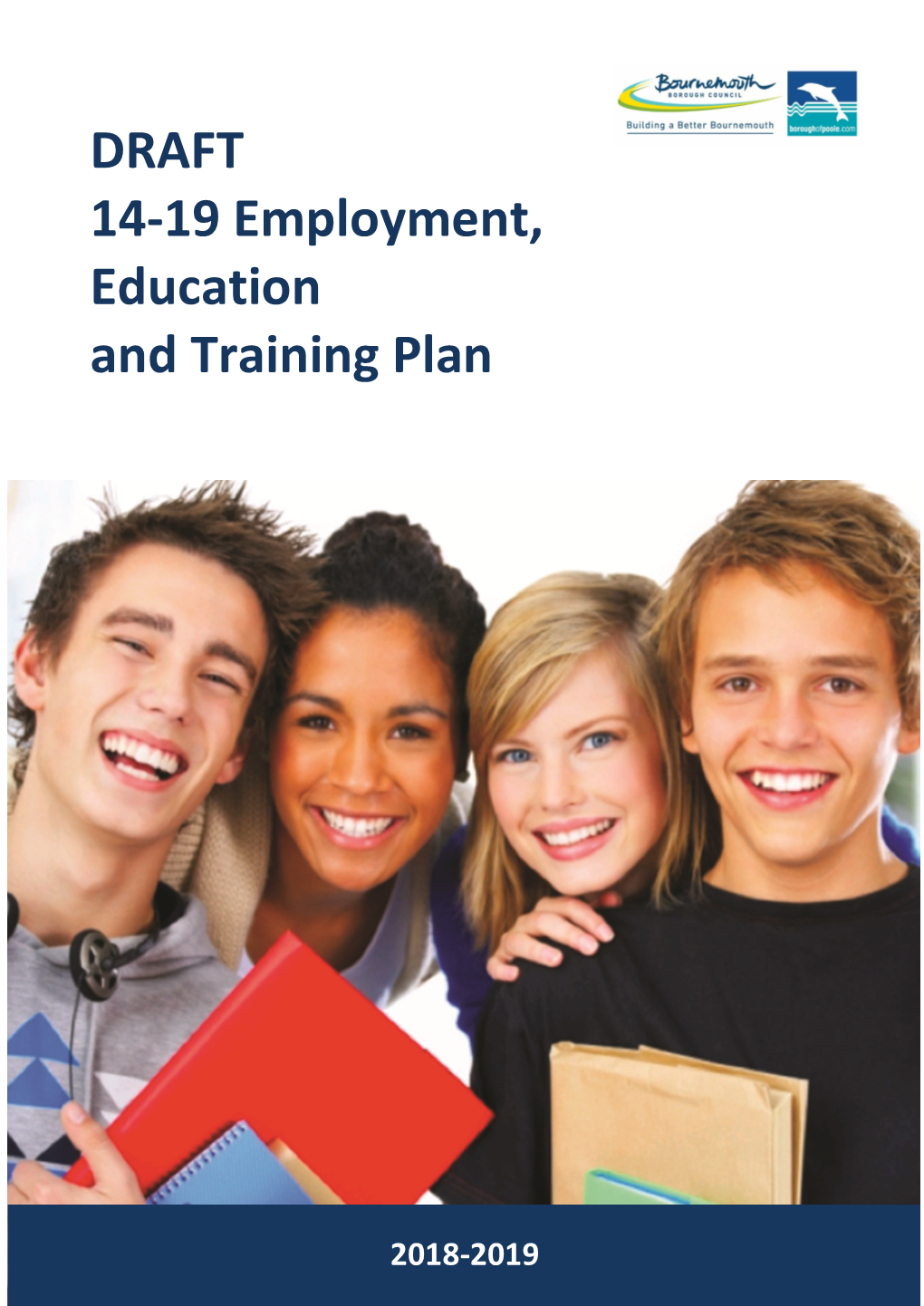 DRAFT 14-19 Employment, Education and Training Plan