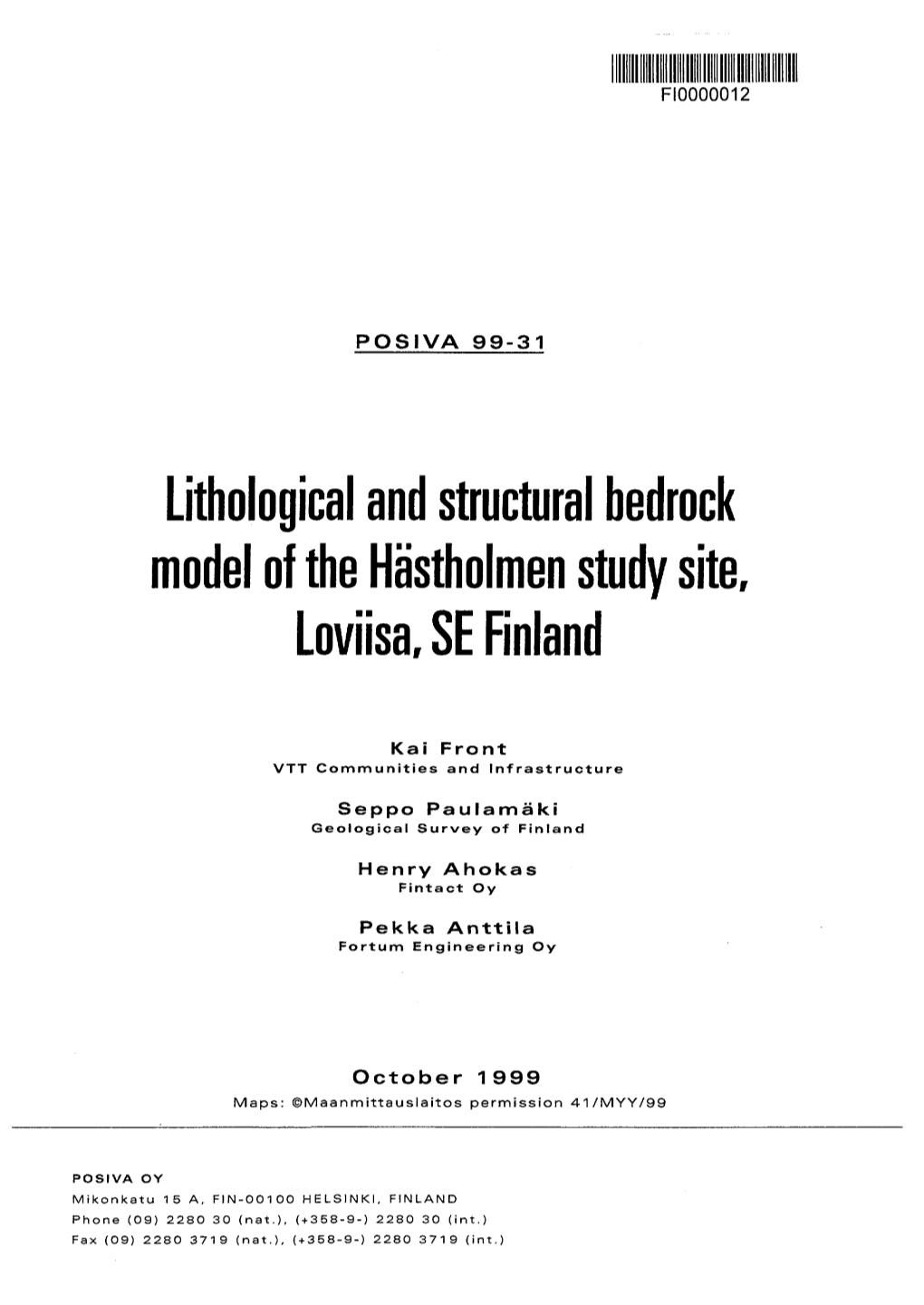 Lithological and Structural Bedrock Model of the Hastholmen Study Site, Loviisa, SE Finland