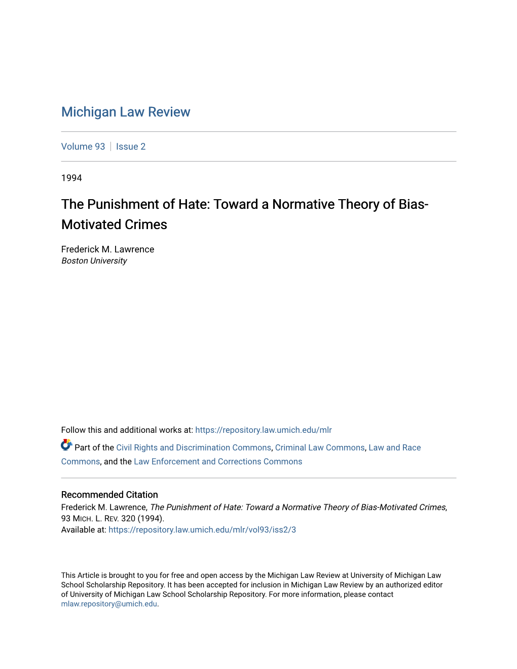 The Punishment of Hate: Toward a Normative Theory of Bias-Motivated Crimes, 93 MICH