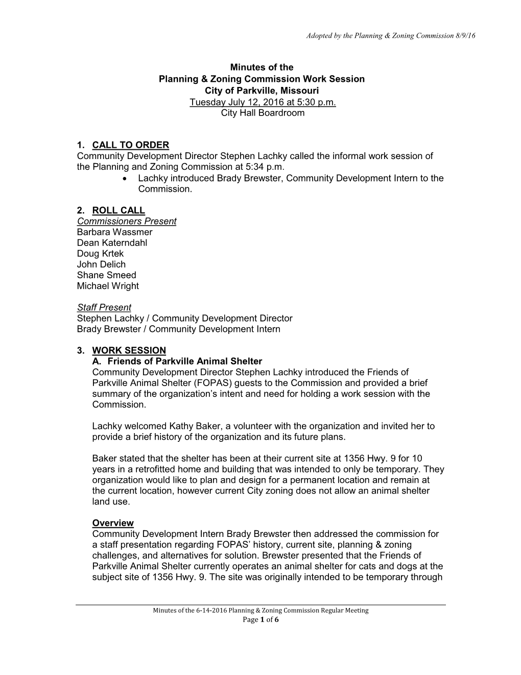 Minutes of the Planning & Zoning Commission Work Session City Of