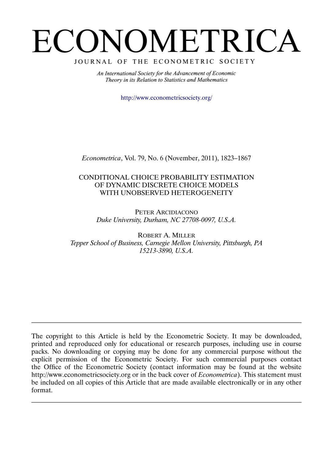 Conditional Choice Probability Estimation of Dynamic Discrete Choice Models with Unobserved Heterogeneity