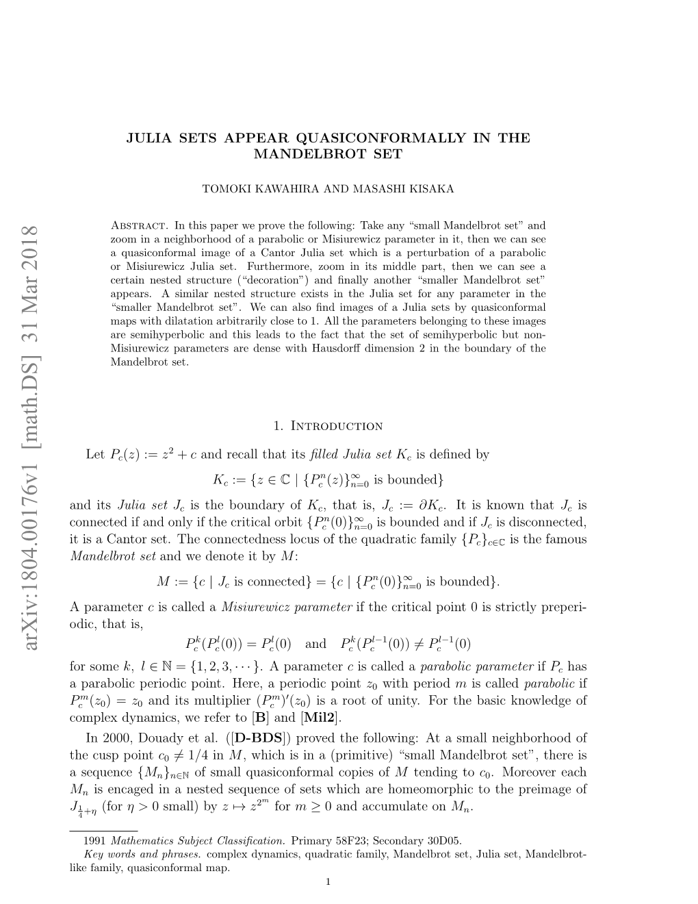 Julia Sets Appear Quasiconformally in the Mandelbrot Set