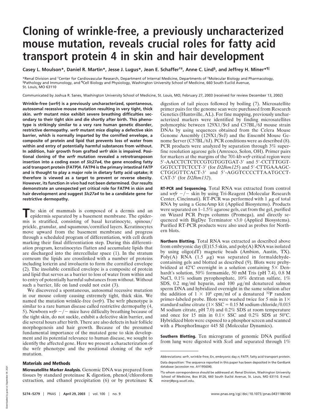 Cloning of Wrinkle-Free, a Previously Uncharacterized Mouse Mutation, Reveals Crucial Roles for Fatty Acid Transport Protein 4 in Skin and Hair Development