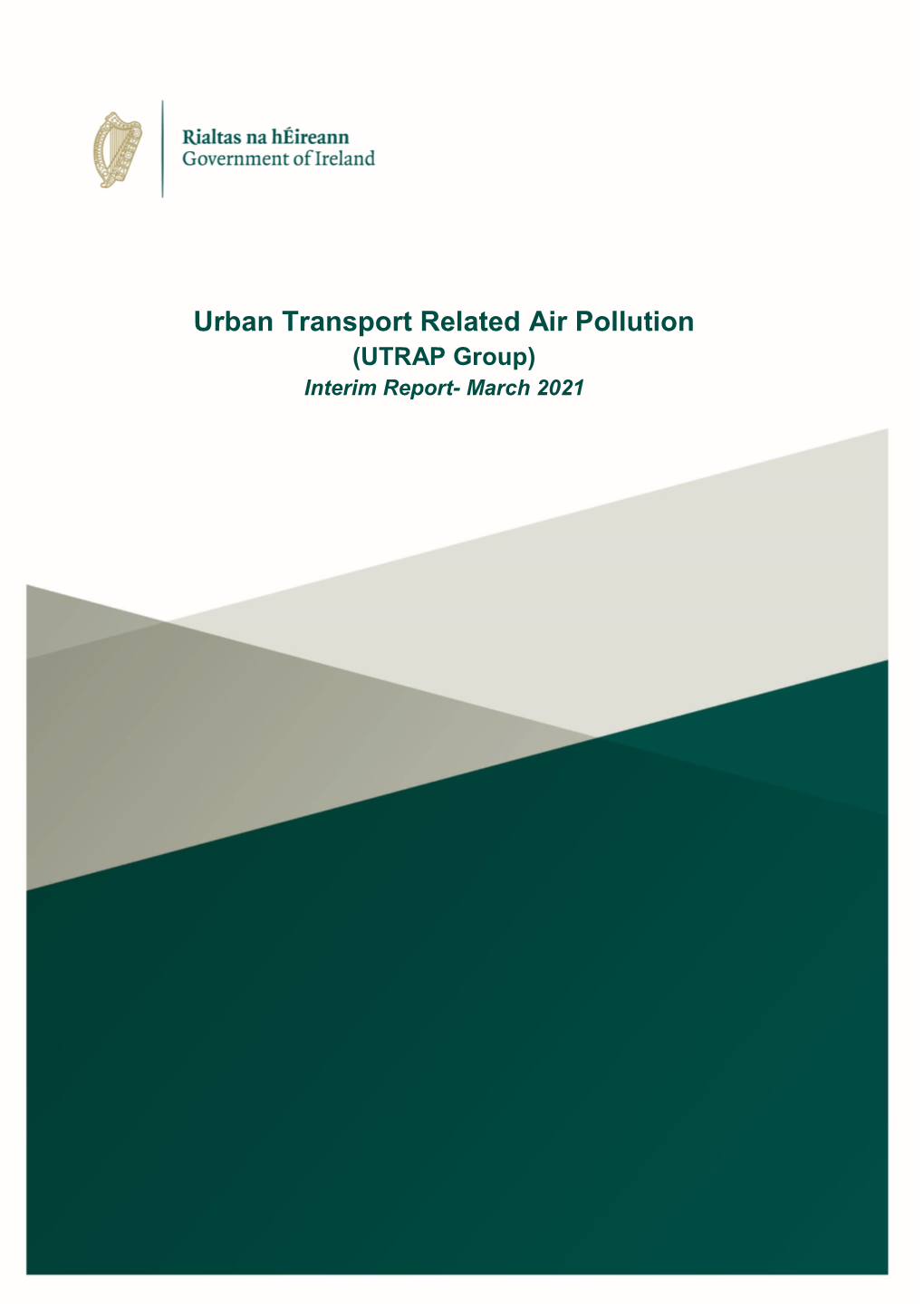 Urban Transport Related Air Pollution (UTRAP Group) Interim Report- March 2021