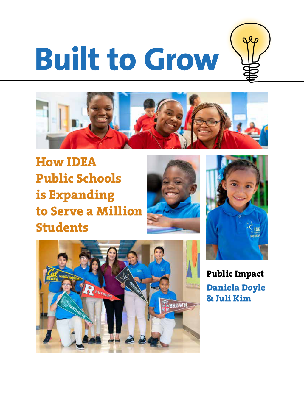 Built to Grow: How IDEA Public Schools Is Expanding to Serve a Million Students