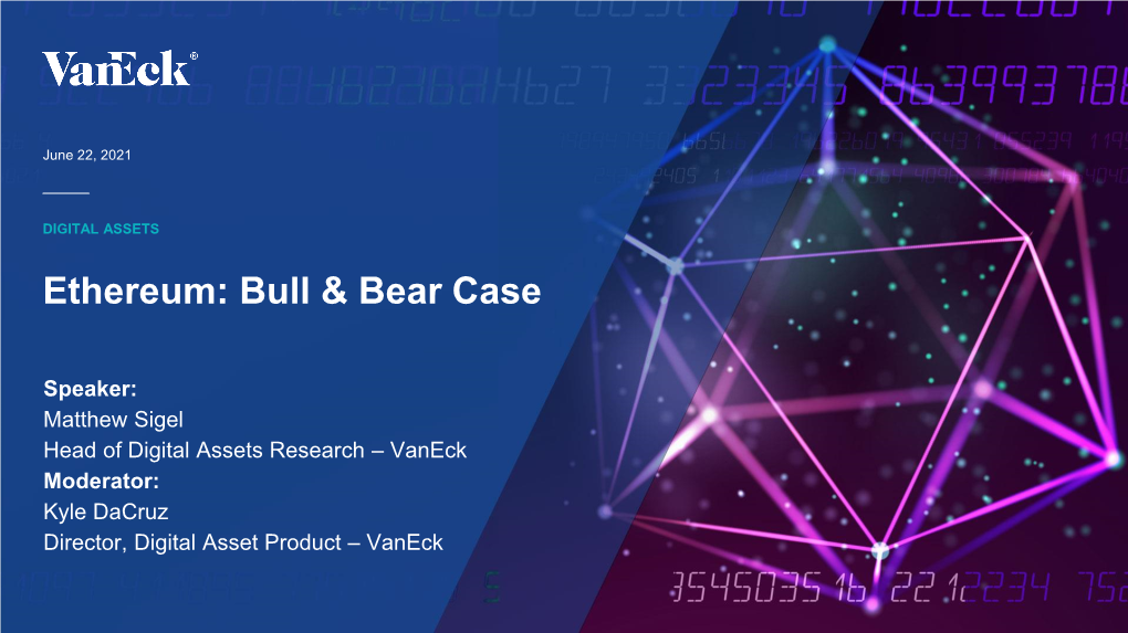 Ethereum: Bull & Bear Case