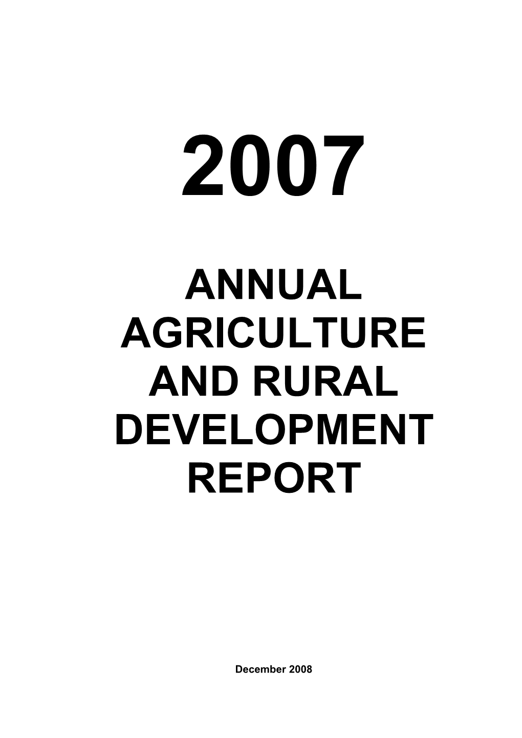 Annual Agriculture and Rural Development Report