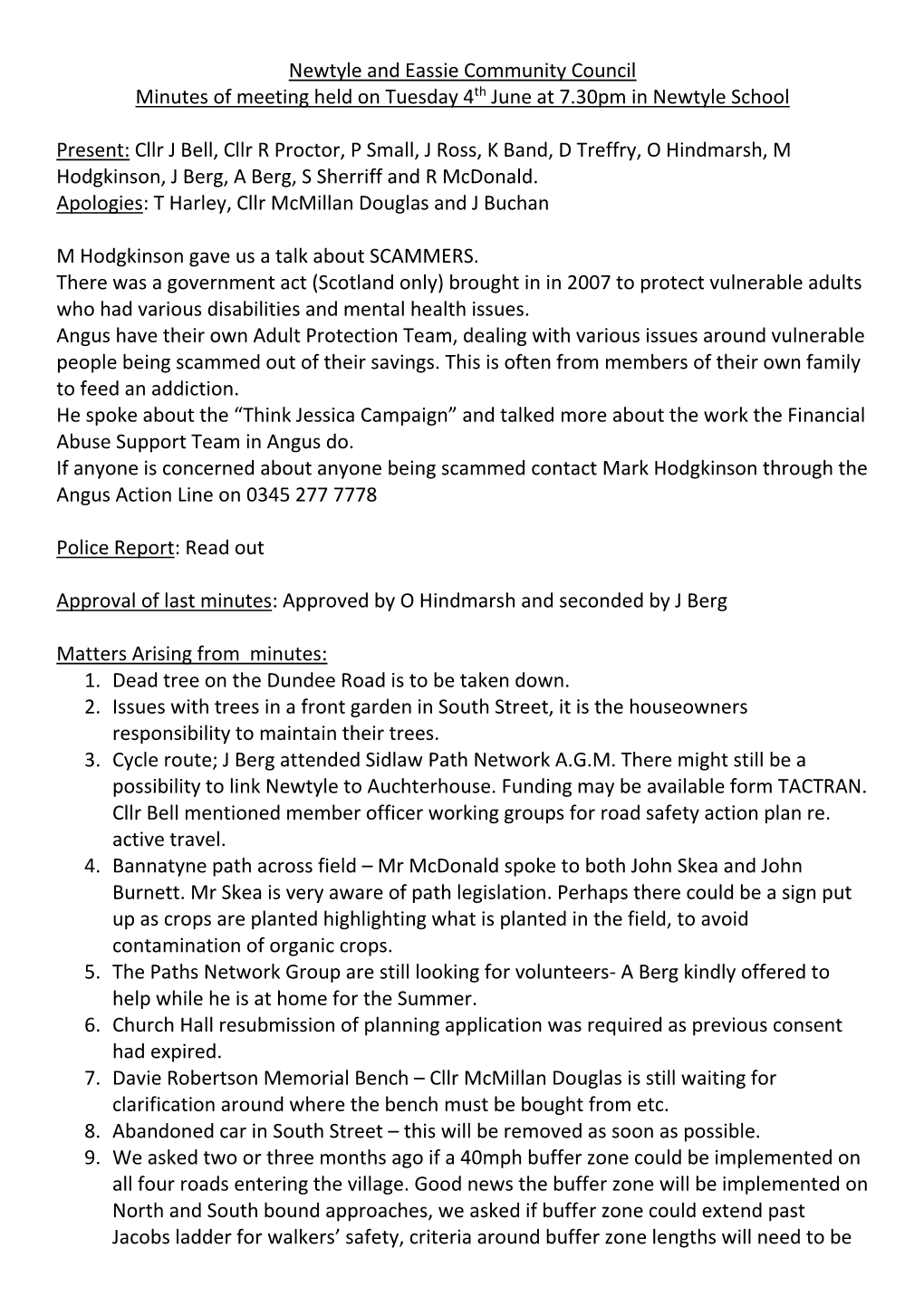 Newtyle and Eassie Community Council Minutes of Meeting Held on Tuesday 4Th June at 7.30Pm in Newtyle School