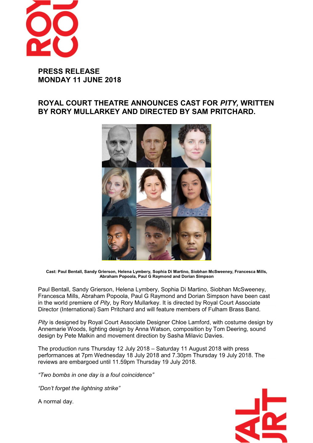 Press Release Monday 11 June 2018 Royal Court Theatre Announces Cast for Pity, Written by Rory Mullarkey and Directed by Sam