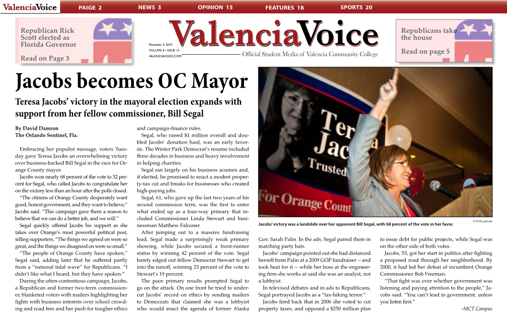 Jacobs Becomes OC Mayor Teresa Jacobs’ Victory in the Mayoral Election Expands with Support from Her Fellow Commissioner, Bill Segal