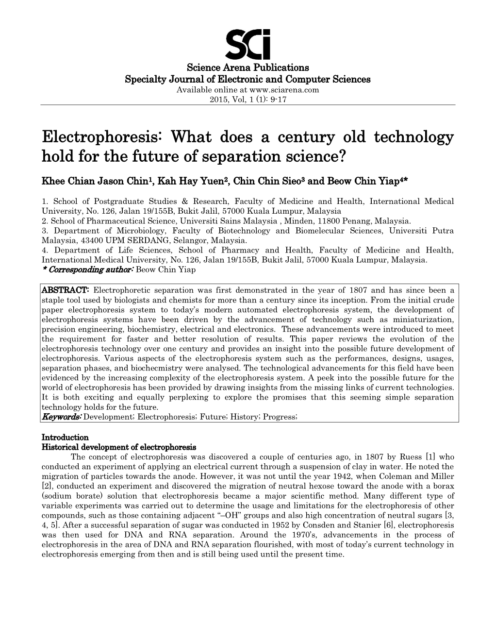 Electrophoresis: What Does a Century Old Technology Hold for the Future of Separation Science?