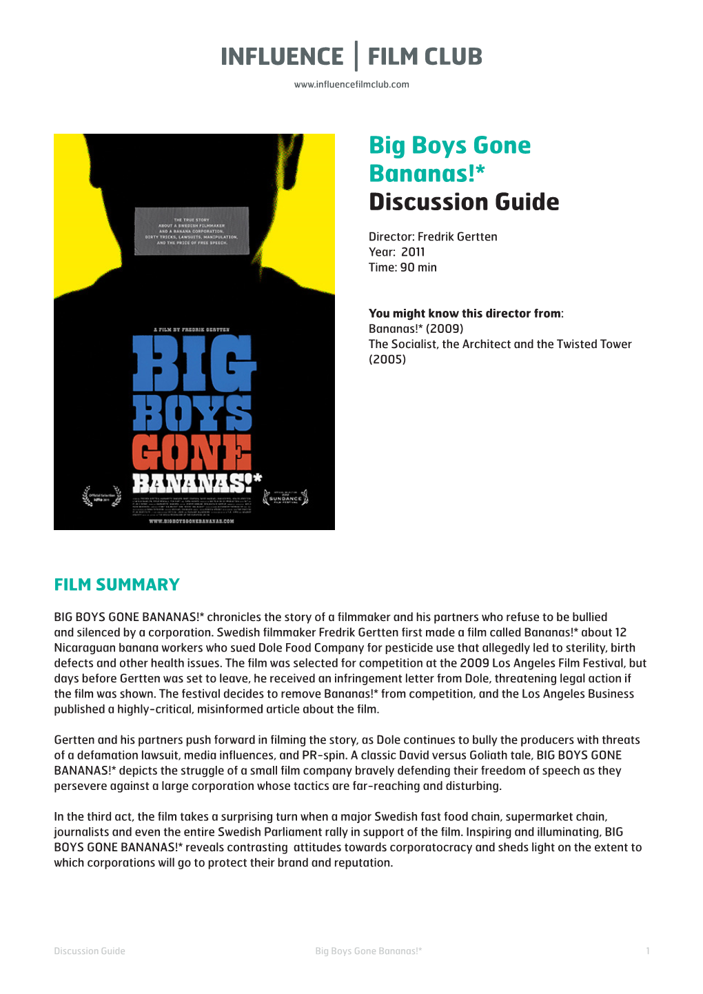 Big Boys Gone Bananas!* Discussion Guide