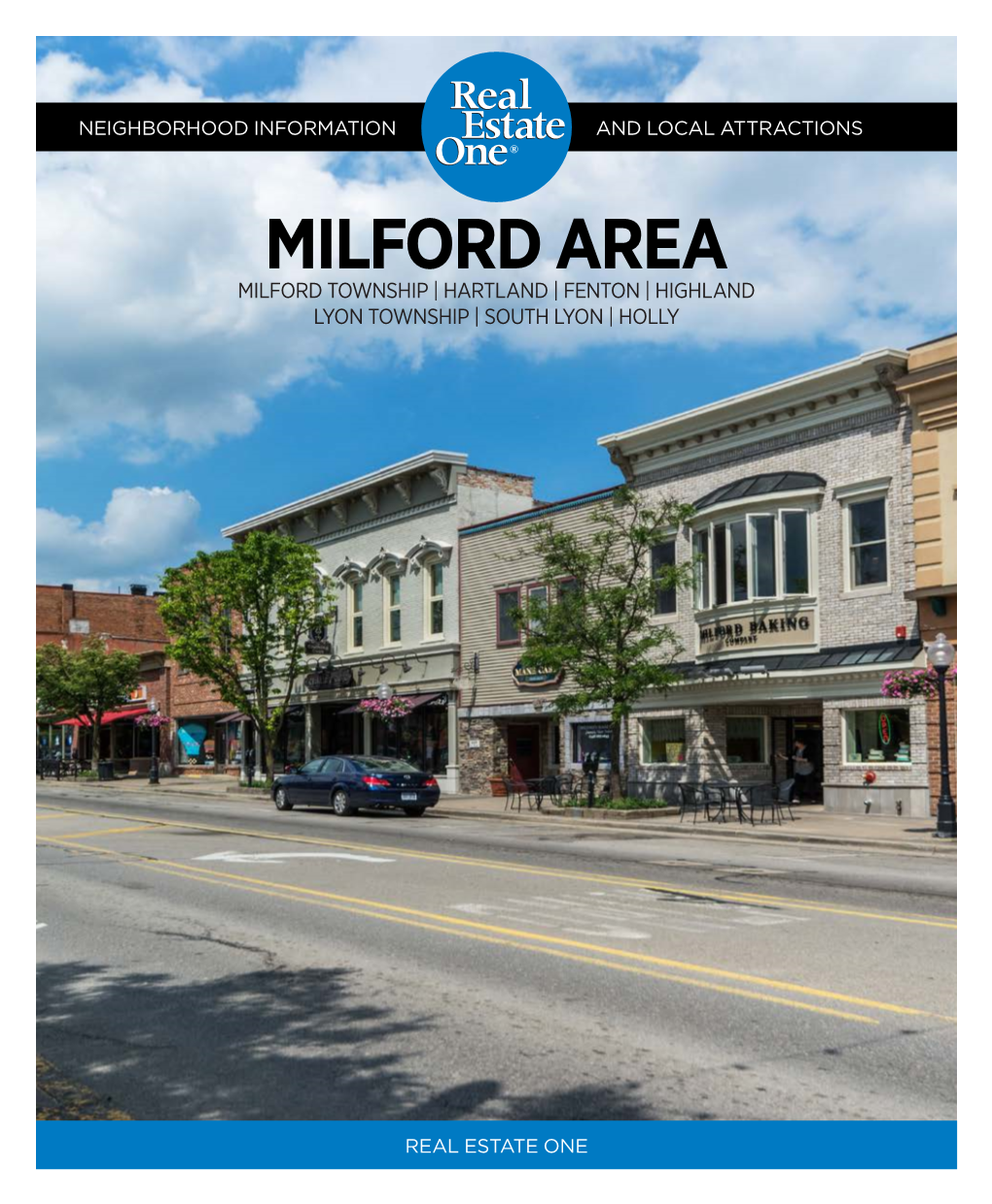 Milford Area Milford Township | Hartland | Fenton | Highland Lyon Township | South Lyon | Holly