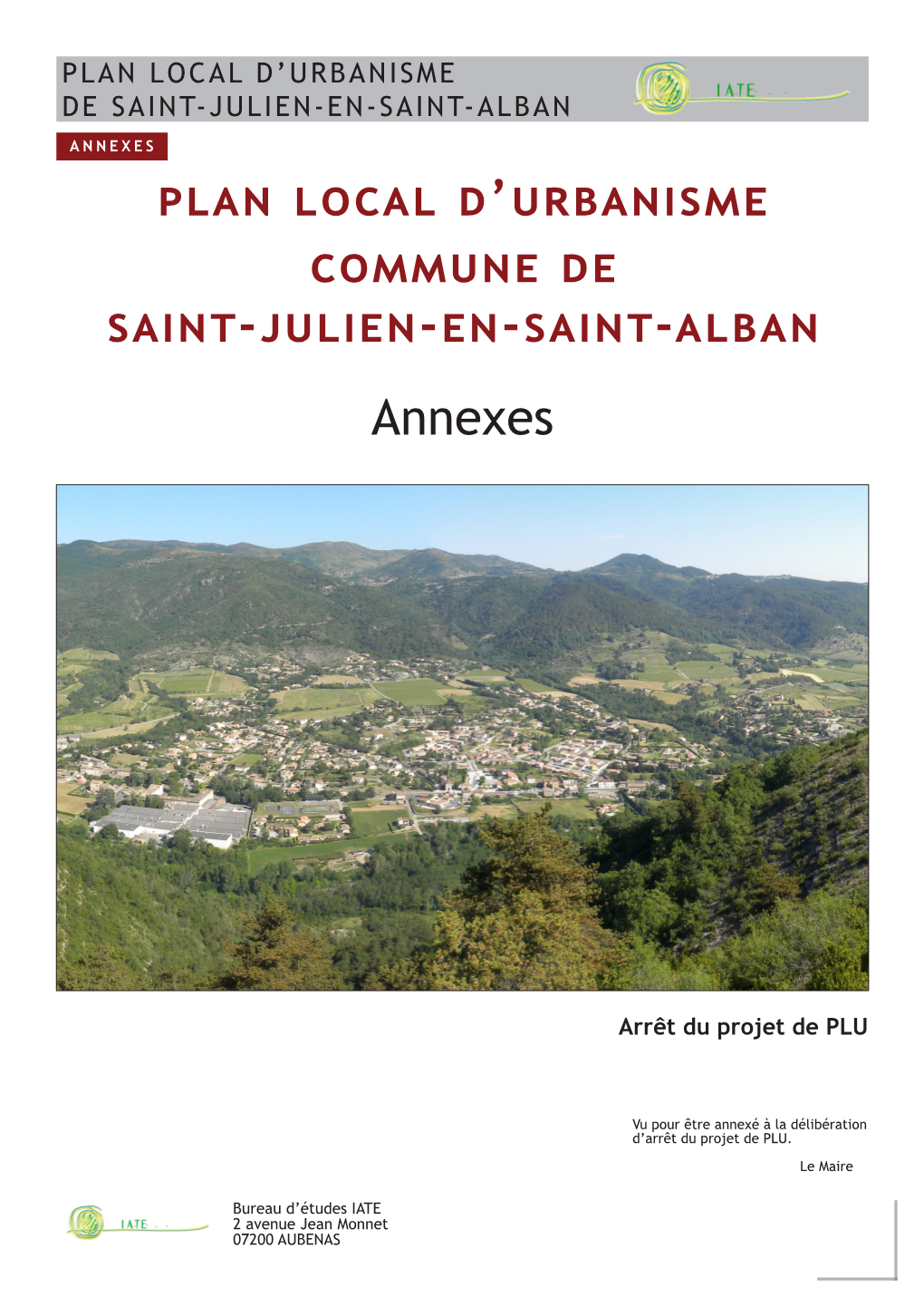 Plan Local D'urbanisme Commune De Saint-Julien-En-Saint-Alban Annexes