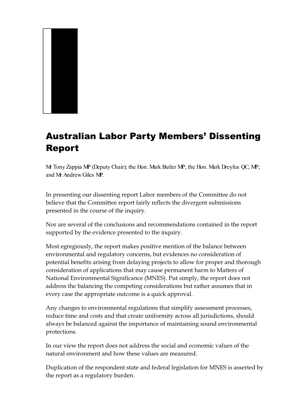 Australian Labor Party Members' Dissenting Report