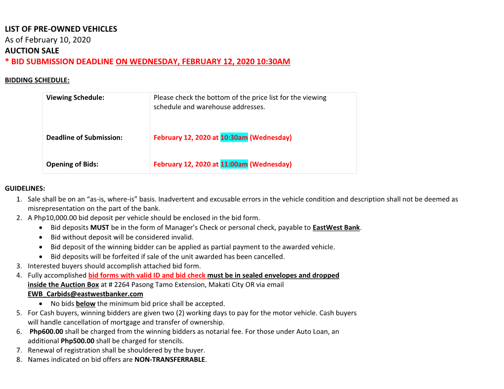 LIST of PRE-OWNED VEHICLES As of February 10, 2020 AUCTION SALE * BID SUBMISSION DEADLINE on WEDNESDAY, FEBRUARY 12, 2020 10:30AM