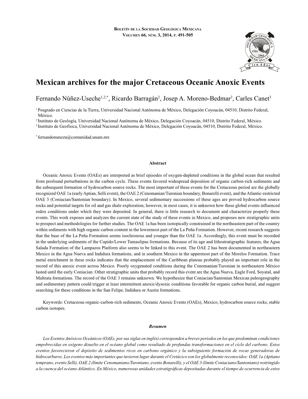 Mexican Archives for the Major Cretaceous Oceanic Anoxic Events 491 Boletín De La Sociedad Geológica Mexicana