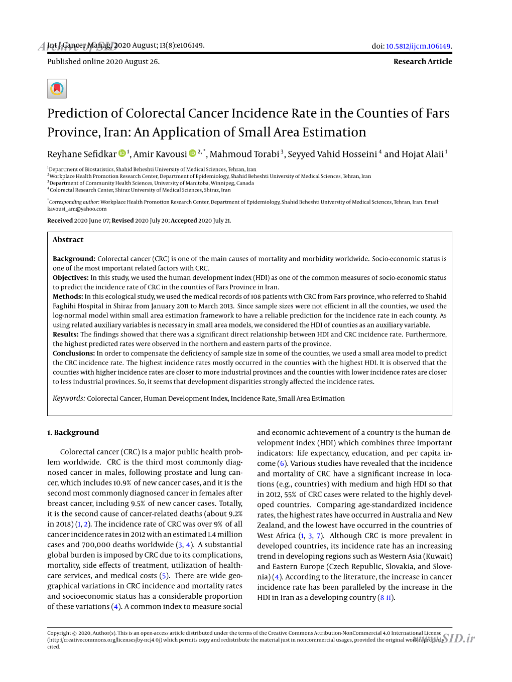 Prediction of Colorectal Cancer Incidence Rate in the Counties of Fars Province, Iran: an Application of Small Area Estimation