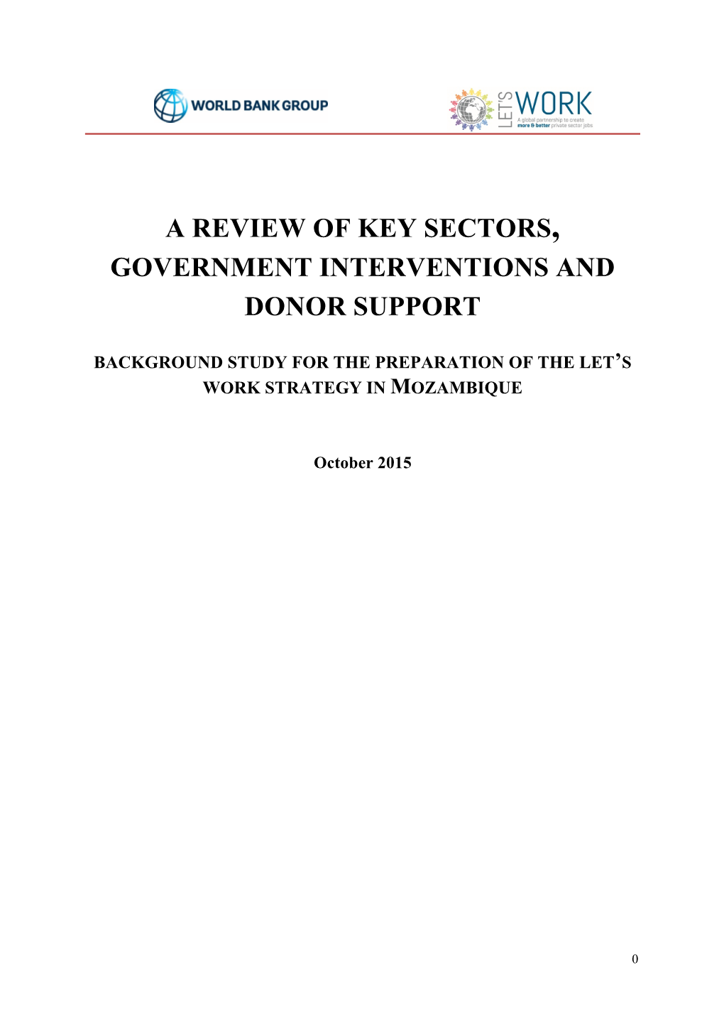 A Review of Key Sectors, Government Interventions and Donor Support