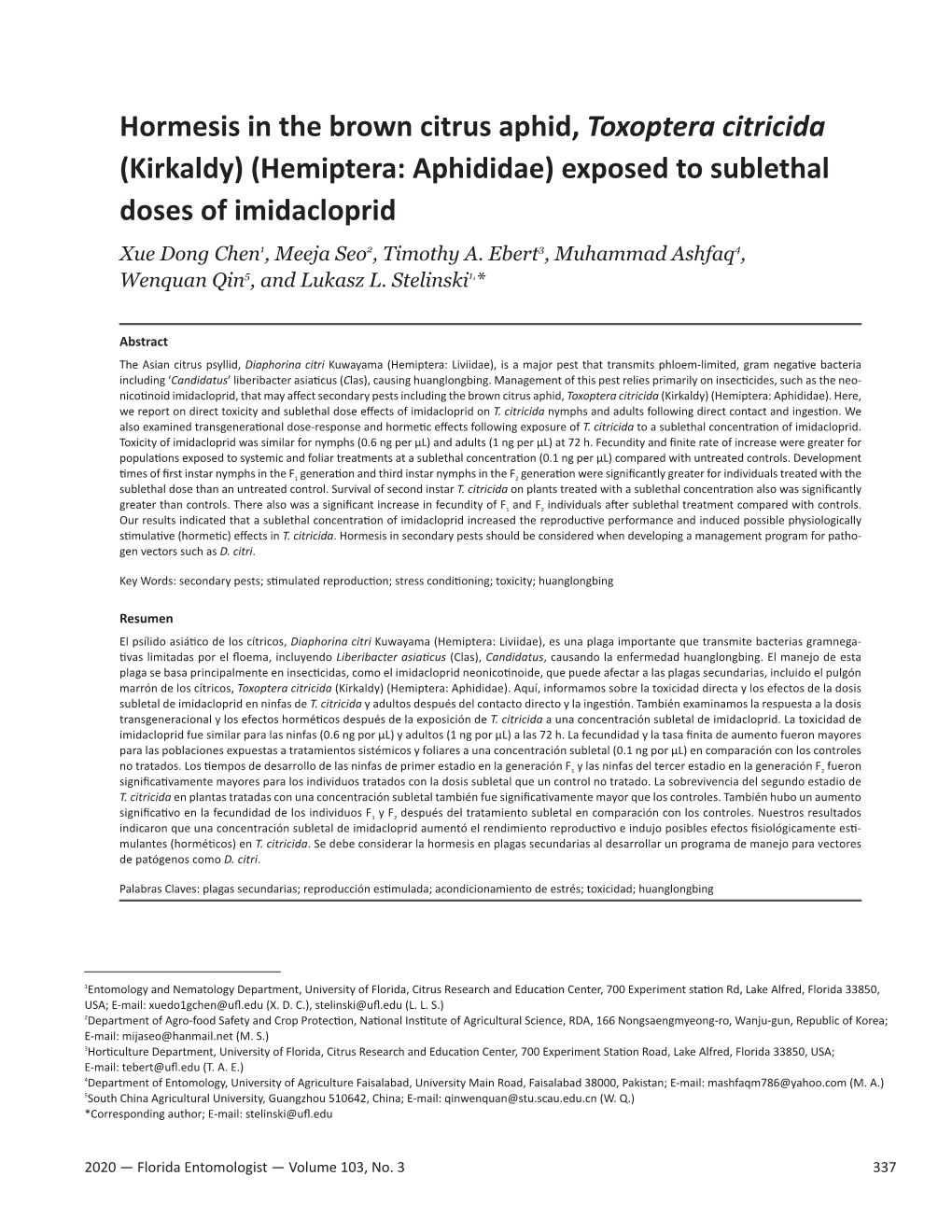 Hormesis in the Brown Citrus Aphid, Toxoptera Citricida (Kirkaldy) (Hemiptera: Aphididae) Exposed to Sublethal Doses of Imidacloprid