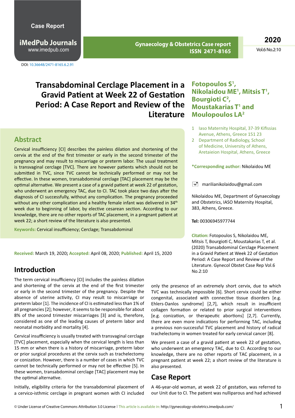 Transabdominal Cerclage Placement in a Gravid Patient at Week 22 Of