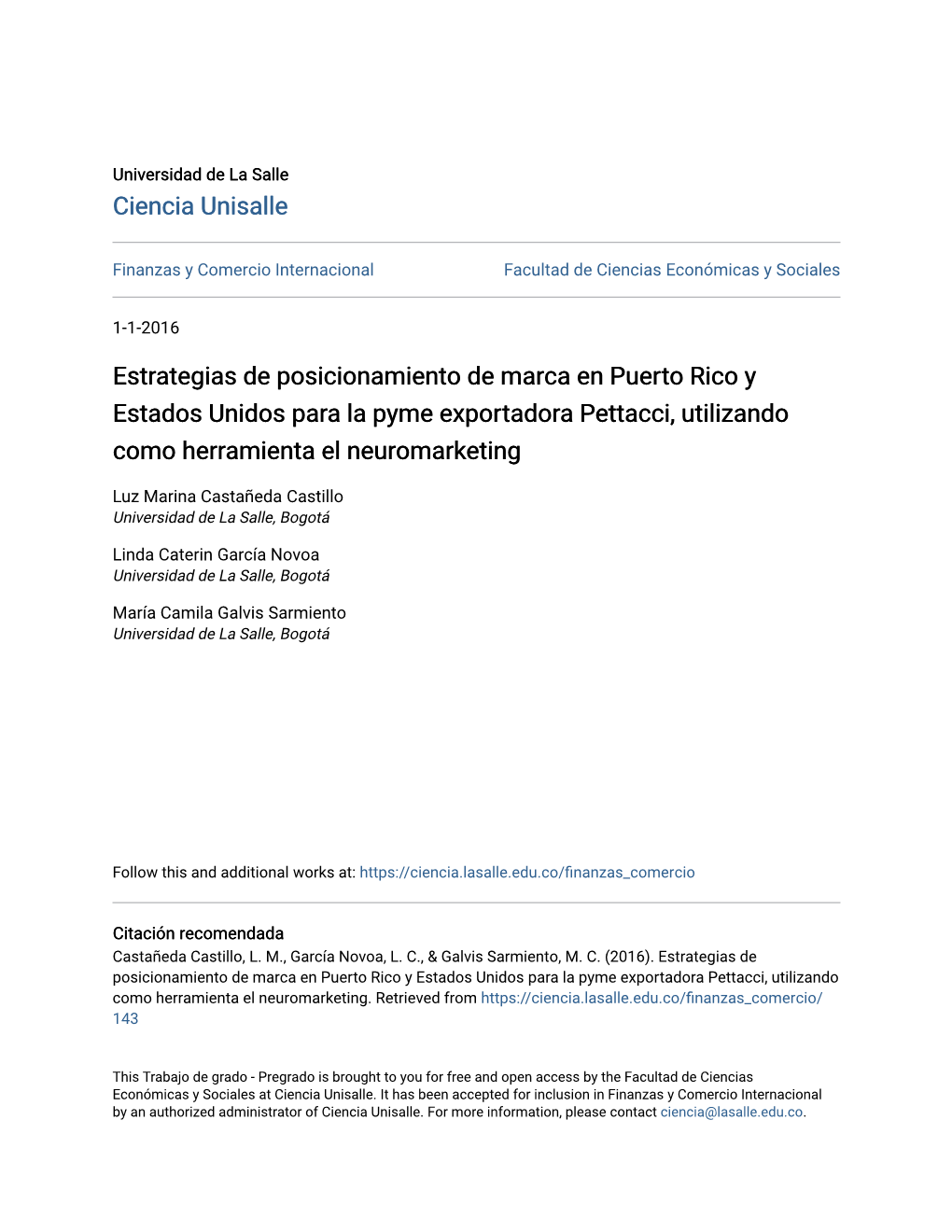 Estrategias De Posicionamiento De Marca En Puerto Rico Y Estados Unidos Para La Pyme Exportadora Pettacci, Utilizando Como Herramienta El Neuromarketing