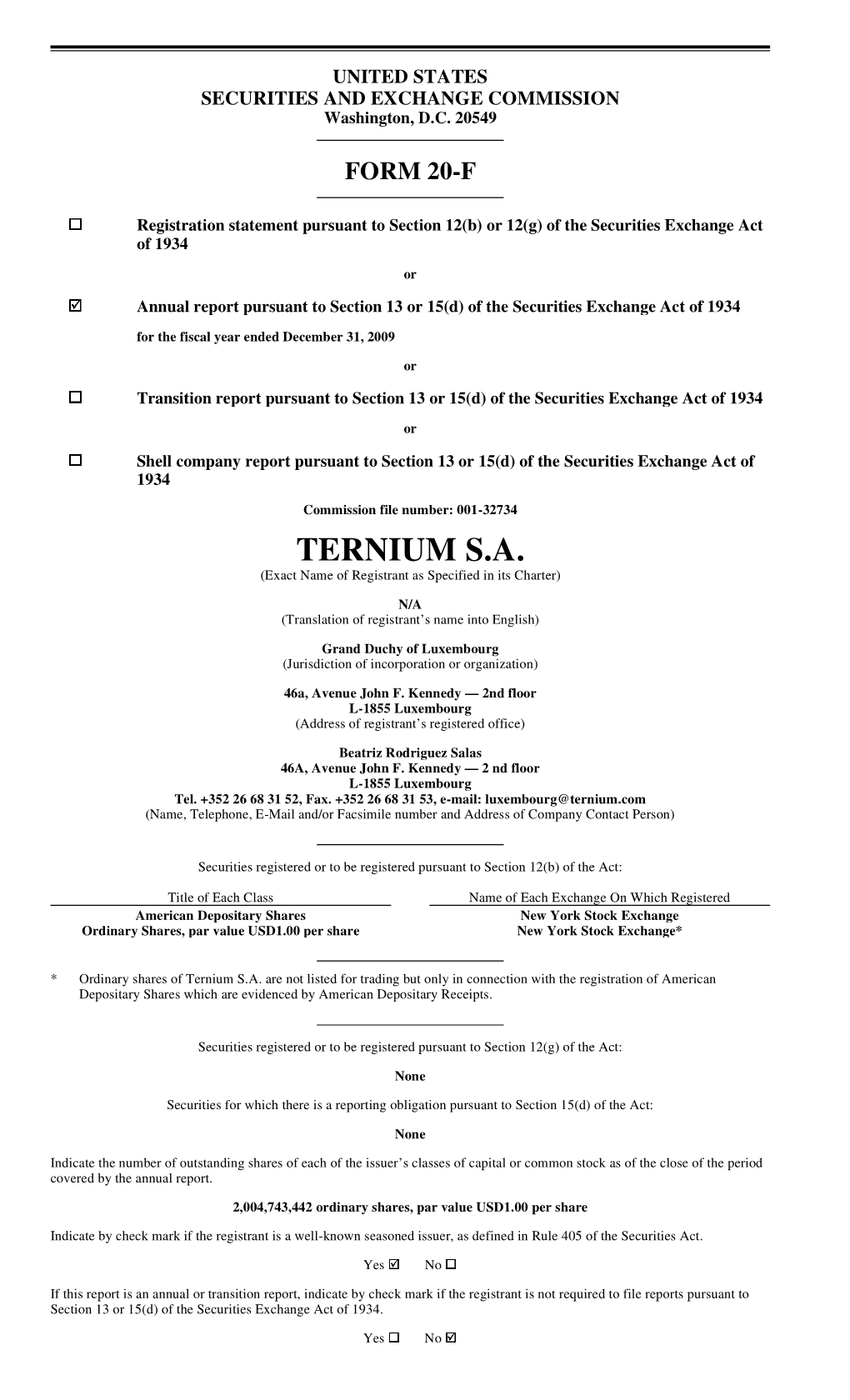 TERNIUM S.A. (Exact Name of Registrant As Specified in Its Charter)