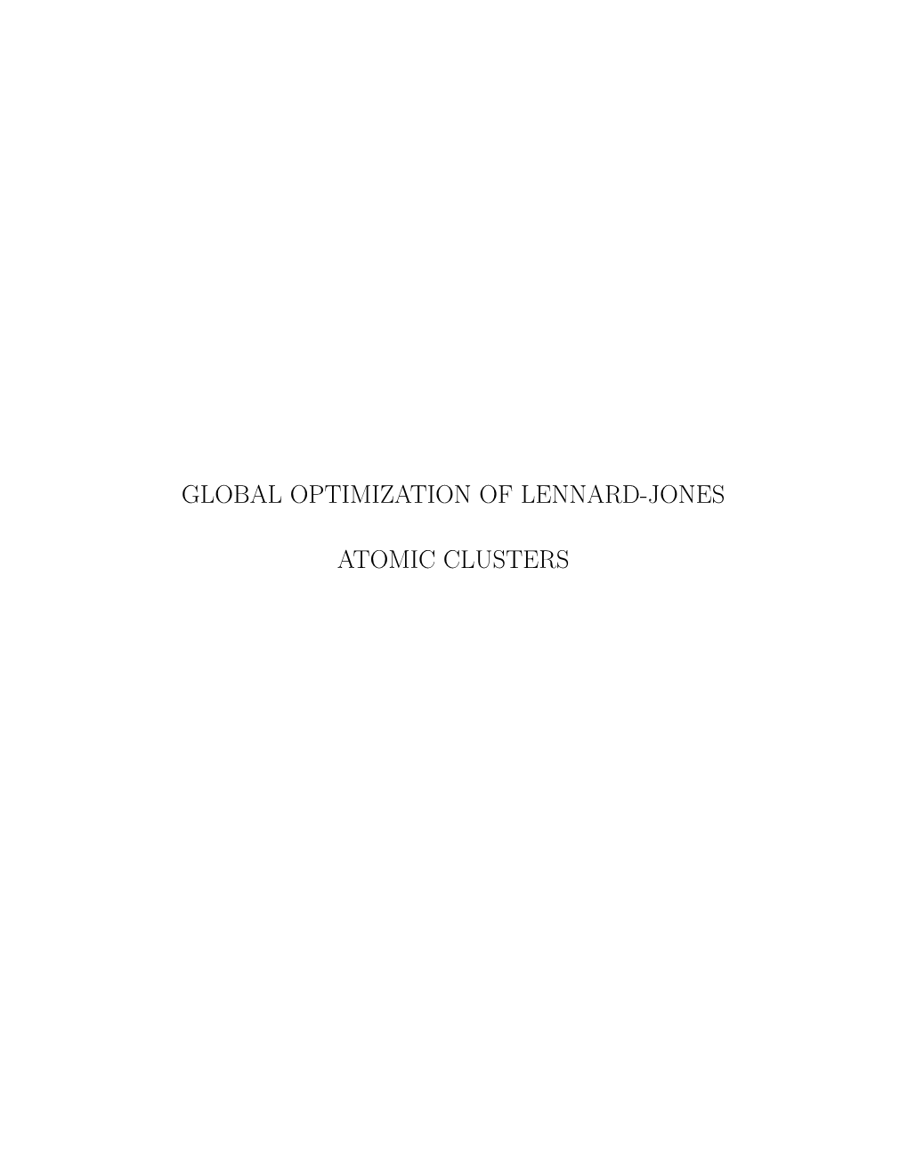 Global Optimization of Lennard-Jones Atomic