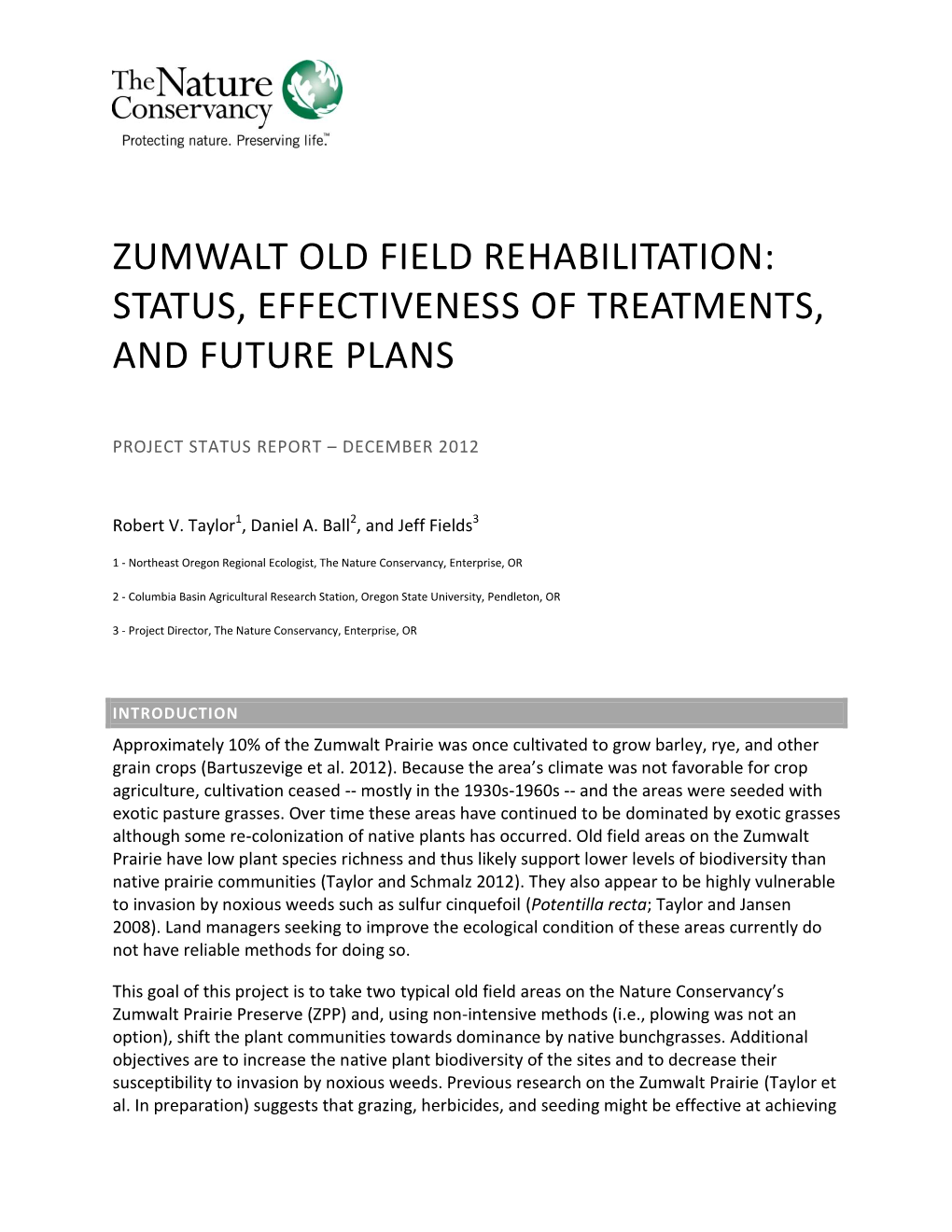 Zumwalt Old Field Rehabilitation: Status, Effectiveness of Treatments, and Future Plans