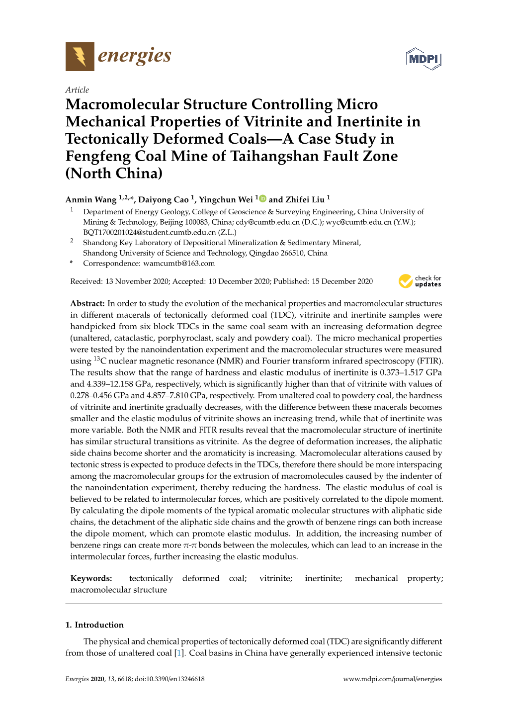 Macromolecular Structure Controlling Micro Mechanical Properties of Vitrinite and Inertinite in Tectonically Deformed Coals—A