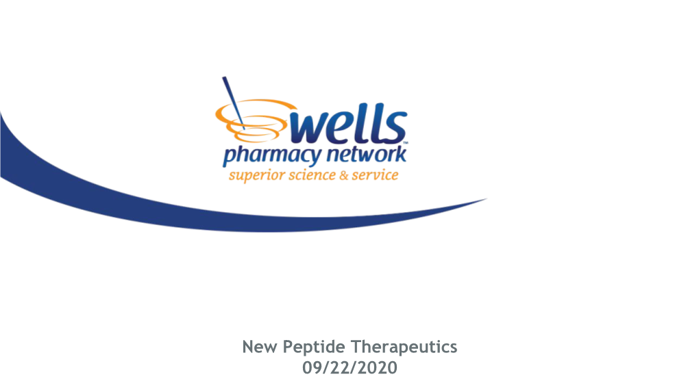 New Peptide Therapeutics 09/22/2020 Peptides Growth Hormone Releasing Peptides Growth Hormone Release