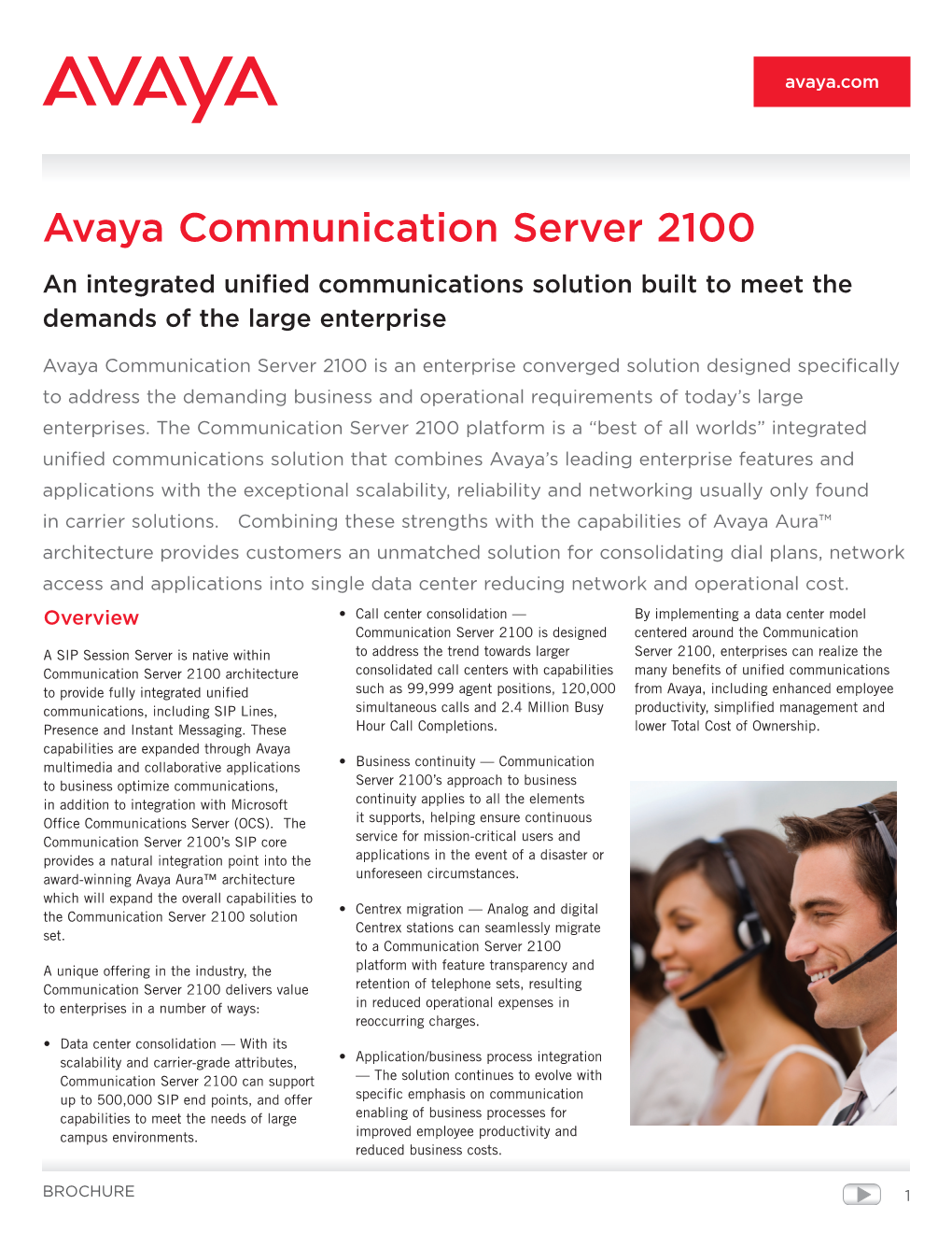 Avaya Communication Server 2100 an Integrated Unified Communications Solution Built to Meet the Demands of the Large Enterprise