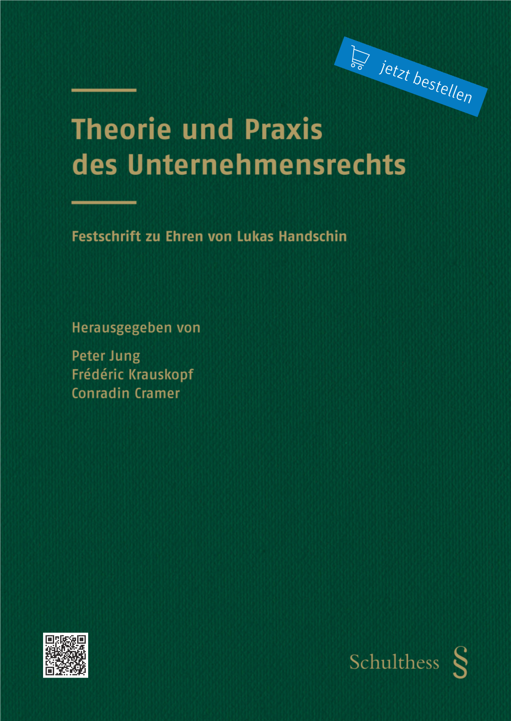 Jetzt Bestellen Theorie Und Praxis Des Unternehmensrechts