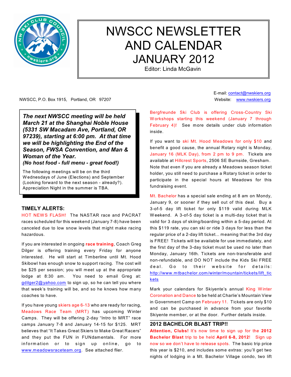 NWSCC NEWSLETTER and CALENDAR JANUARY 2012 Editor: Linda Mcgavin