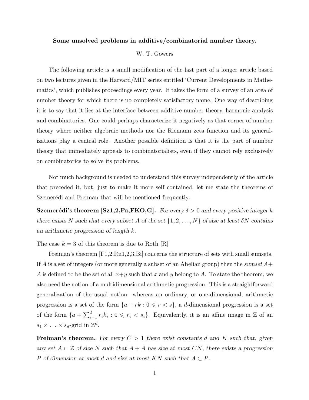 Some Unsolved Problems in Additive/Combinatorial Number Theory