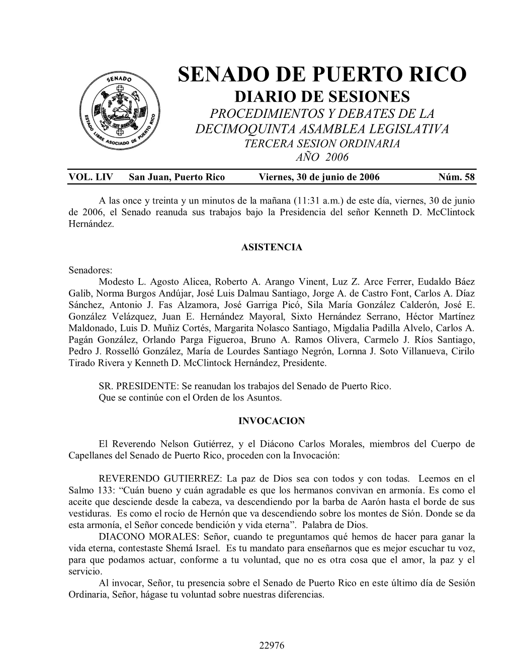 Senado De Puerto Rico Diario De Sesiones Procedimientos Y Debates De La Decimoquinta Asamblea Legislativa Tercera Sesion Ordinaria Año 2006 Vol