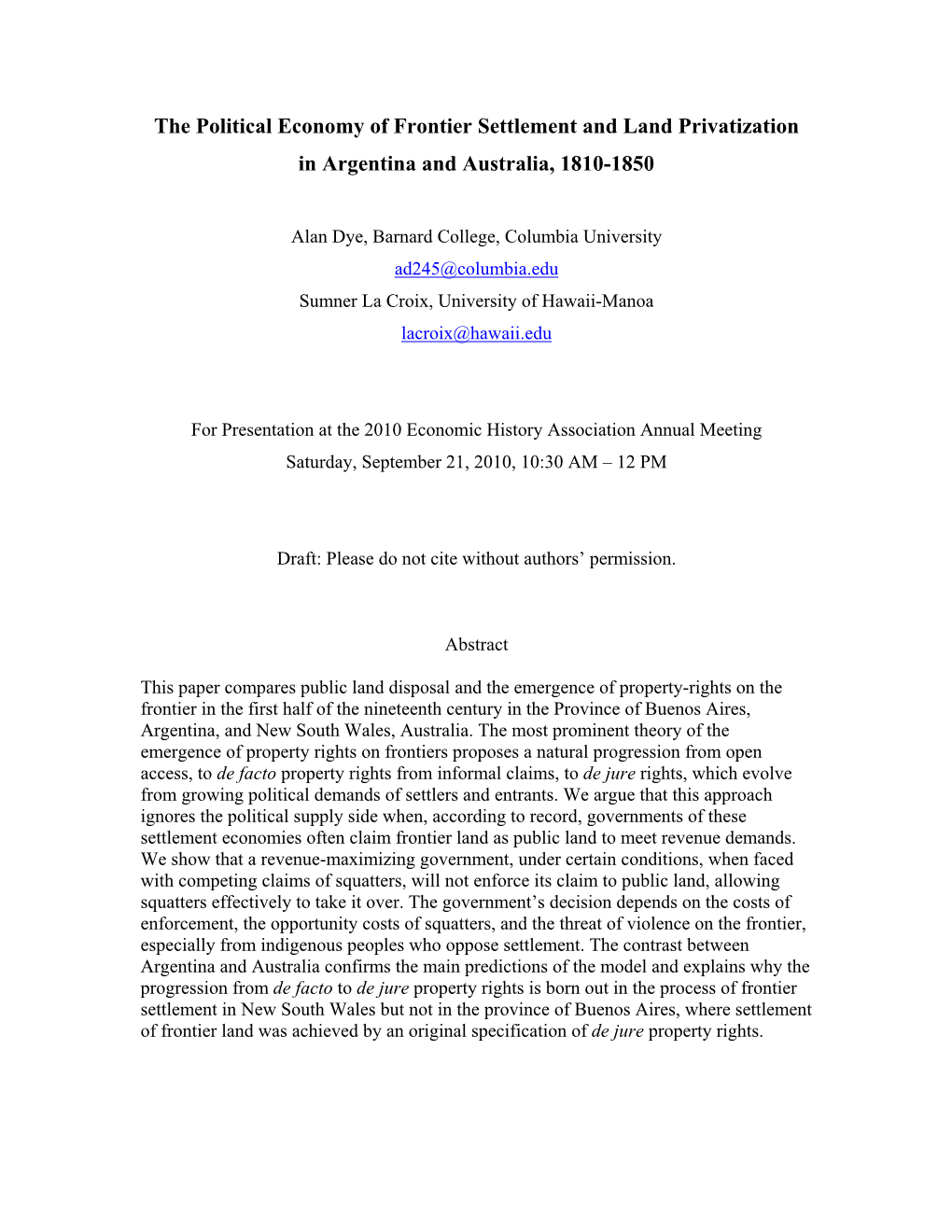 The Political Economy of Frontier Settlement and Land Privatization in Argentina and Australia, 1810-1850
