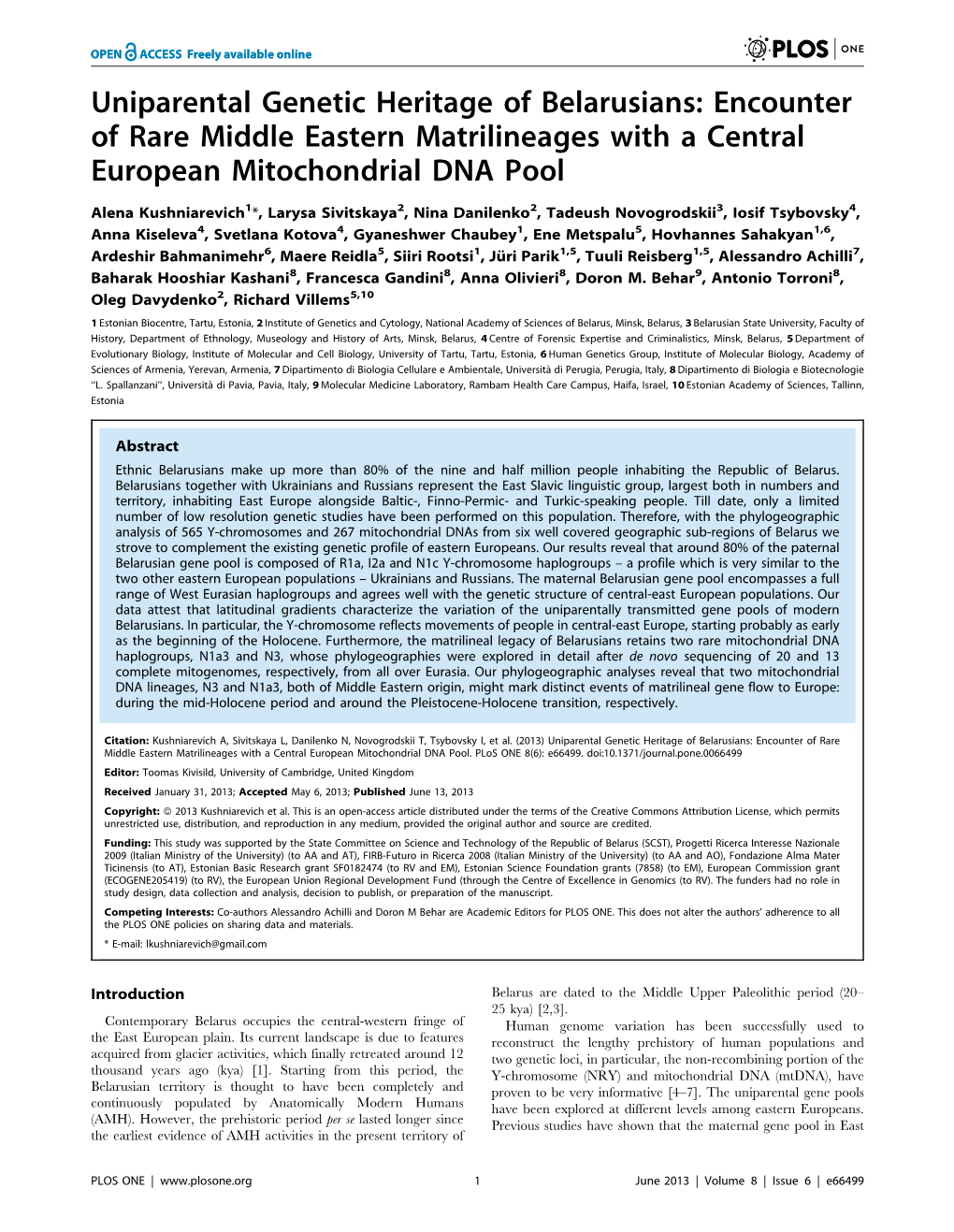 Uniparental Genetic Heritage of Belarusians: Encounter of Rare Middle Eastern Matrilineages with a Central European Mitochondrial DNA Pool