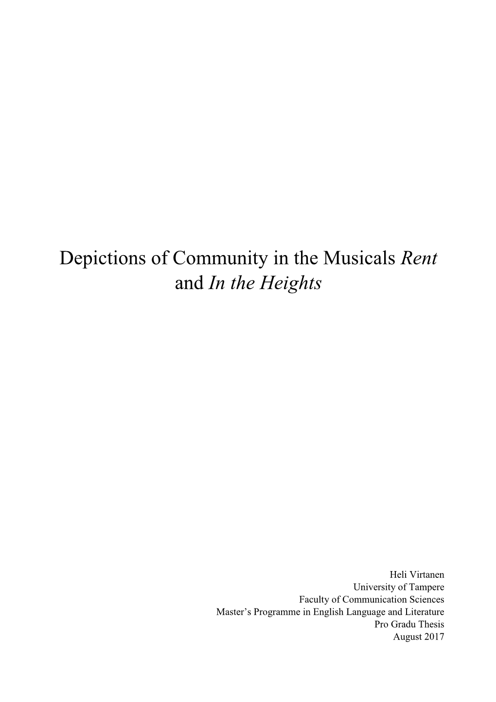 Depictions of Community in the Musicals Rent and in the Heights