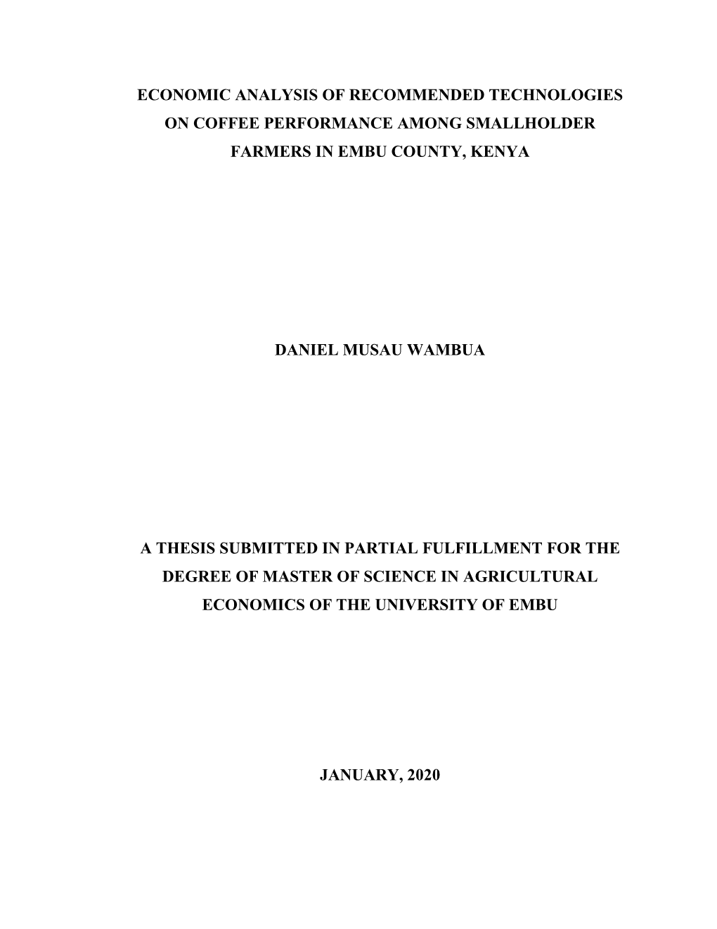 Economic Analysis of Recommended Technologies on Coffee Performance Among Smallholder Farmers in Embu County, Kenya