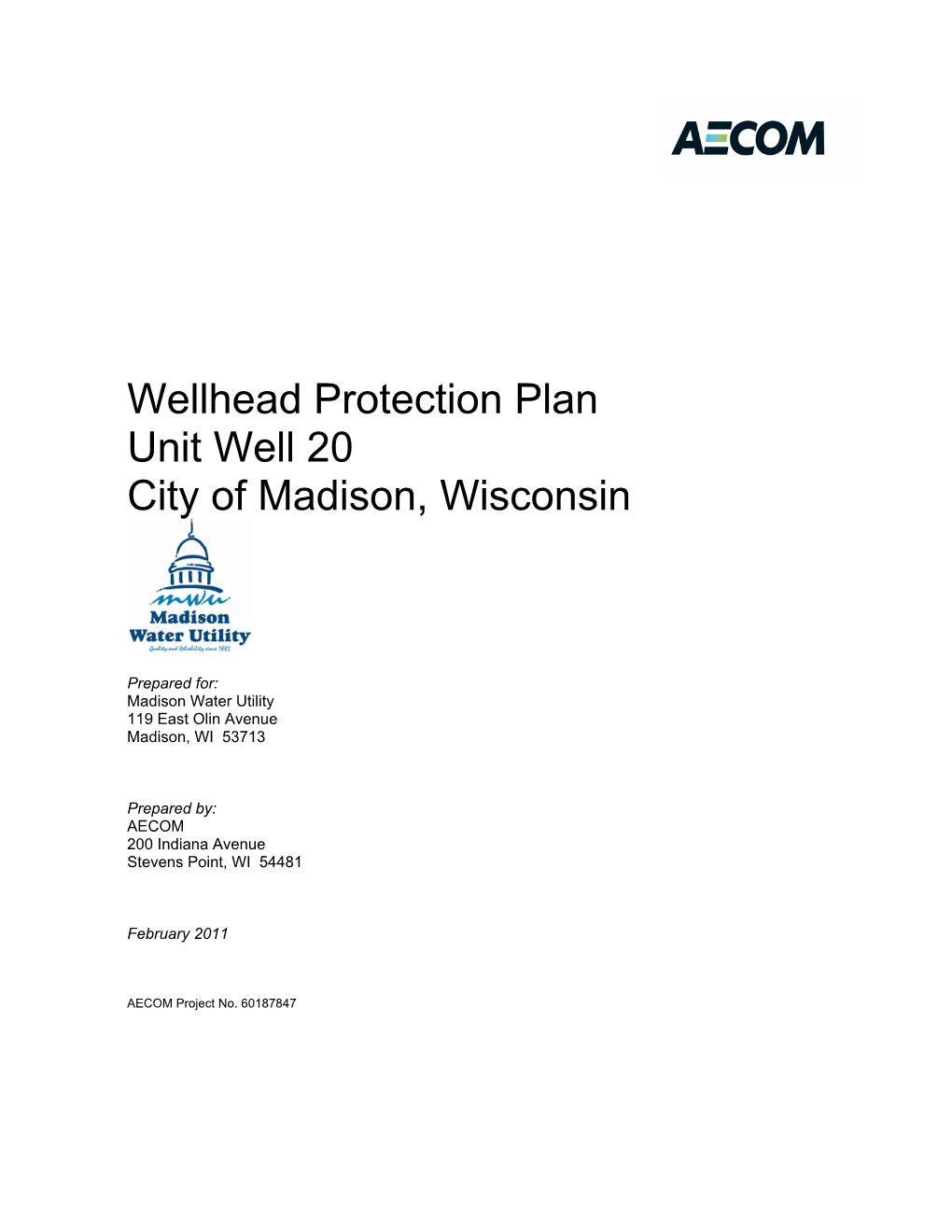 Wellhead Protection Plan Unit Well 20 City of Madison, Wisconsin