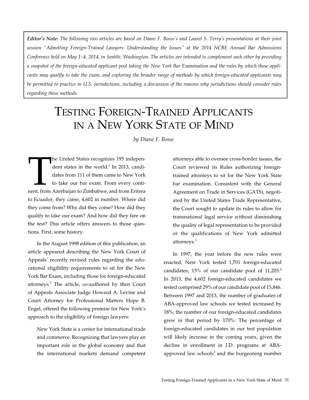 Testing Foreign-Trained Applicants in a New York State of Mind by Diane F