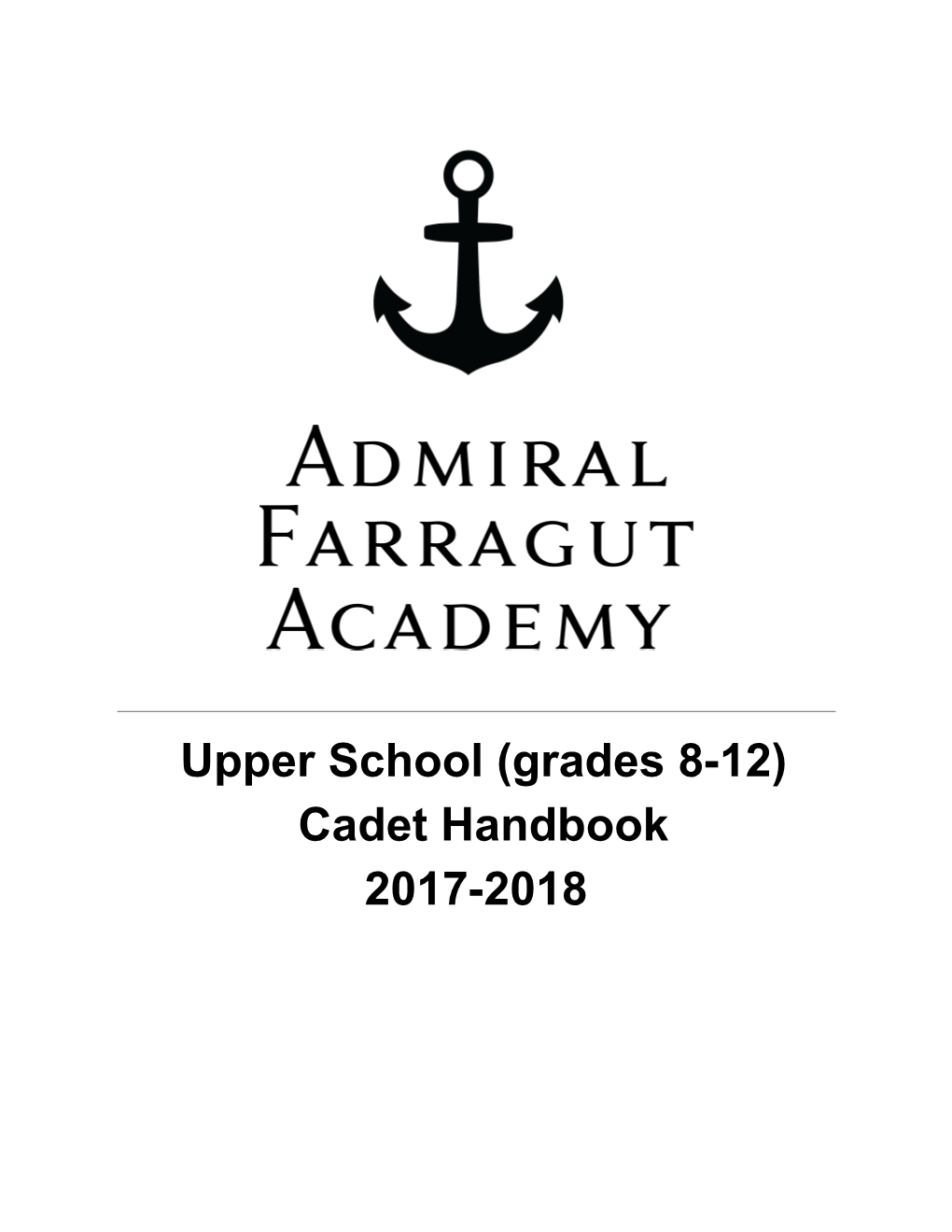 Upper​ ​School​ ​(Grades​ ​8-12) Cadet