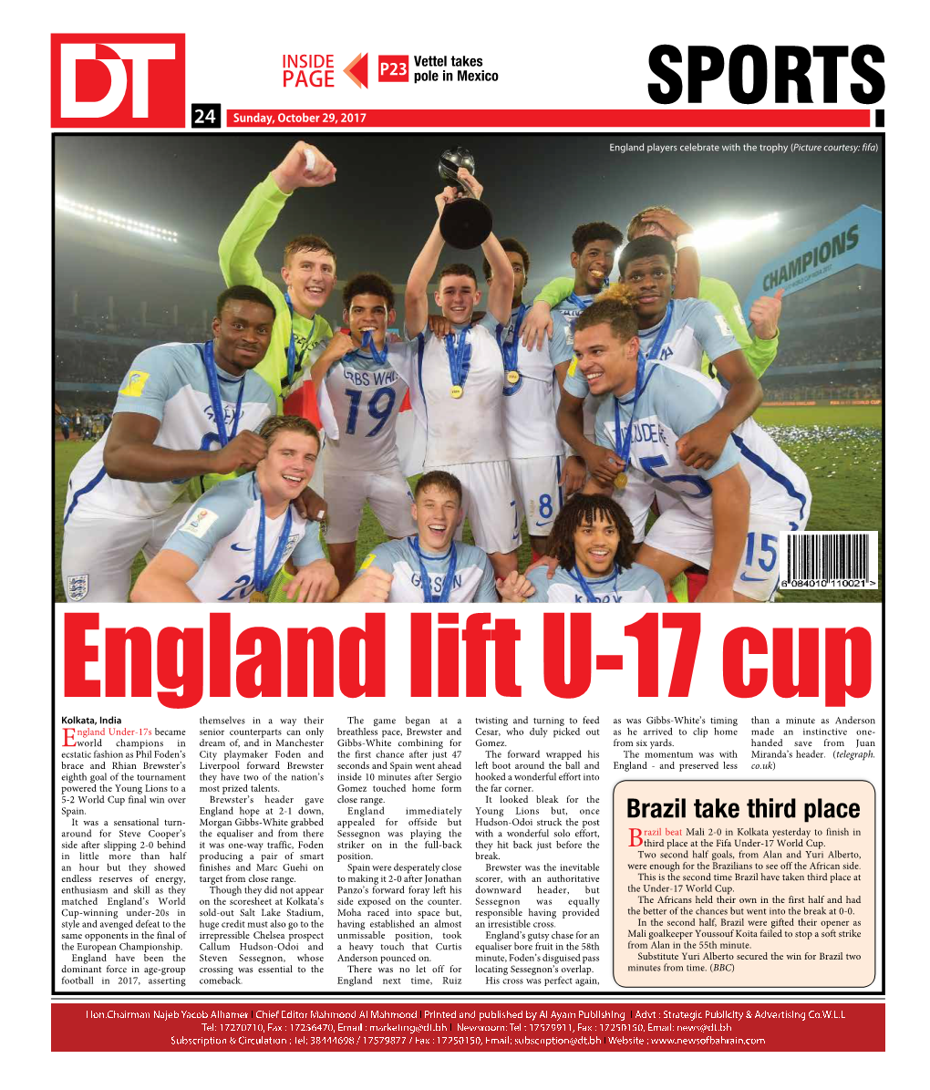 SPORTS 2424 Sunday, October 29, 2017 England Players Celebrate with the Trophy (Picture Courtesy: Fifa)