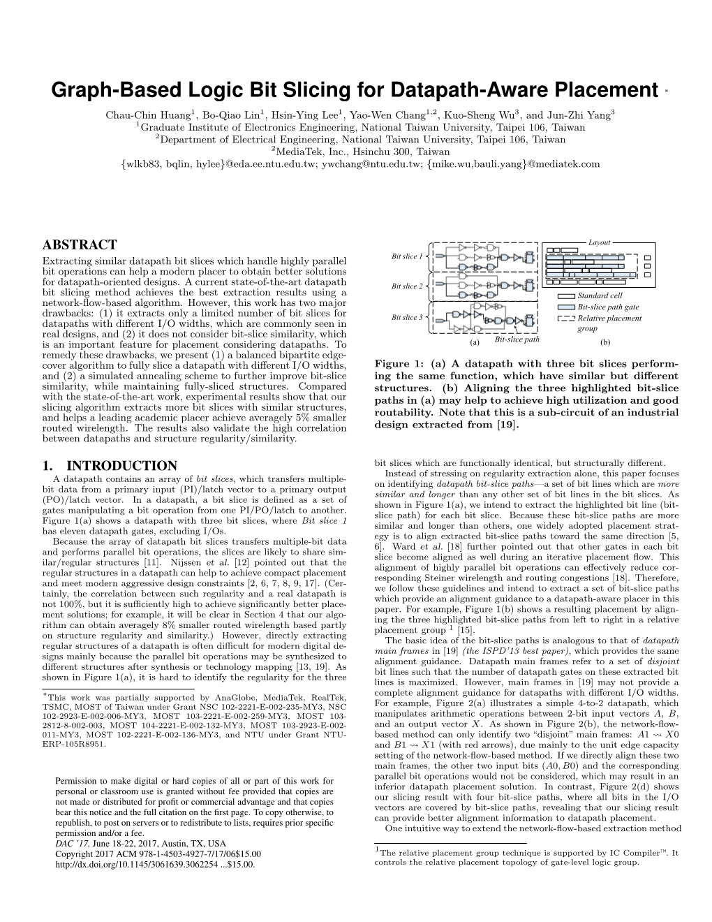 Graph-Based Logic Bit Slicing for Datapath-Aware Placement ∗